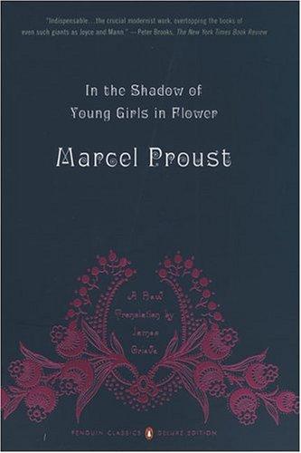 Marcel Proust: In the Shadow of Young Girls in Flower (Penguin Classics)