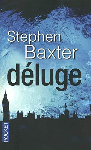 Stephen Baxter: Déluge (French language, 2012, Presses Pocket)