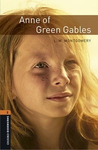 Clare West, Lucy Maud Montgomery, Oxford University Press Staff, Jennifer Bassett: Anne of Green Gables, Level 2 (2008, Oxford University Press)