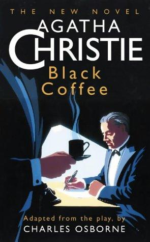 Agatha Christie, Charles Osborne: Black Coffee (Hardcover, 1998, St. Martin's)