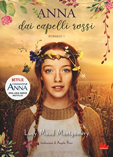 Lucy Maud Montgomery: Anna dai capelli rossi (Paperback, Gallucci)