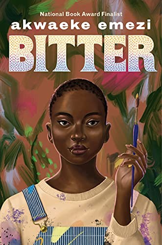 Akwaeke Emezi: Bitter (2023, Random House Children's Books, Knopf Books for Young Readers)