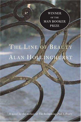 Alan Hollinghurst: The Line of Beaty (Hardcover, 2004, Bloomsbury)