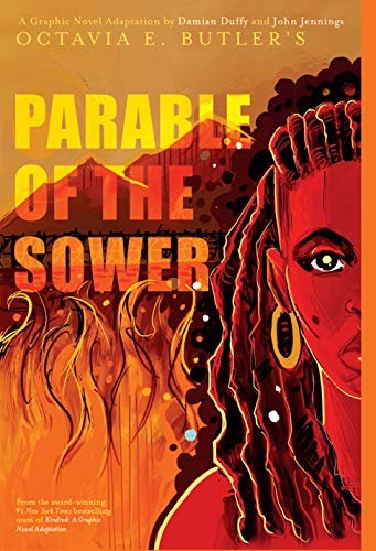 Octavia E. Butler, Damian Duffy, John Jennings, Hopkinson Nalo: Parable of the Sower (Paperback, Abrams ComicArts)