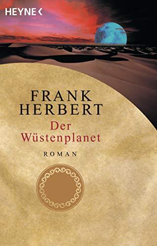 Frank Herbert: Wüstenplanet-Zyklus 1. Der Wüstenplanet (German language, 2001)