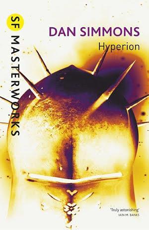 Dan Simmons, Dan Simmons: Hyperion (2010, Orion Publishing Group, Limited)