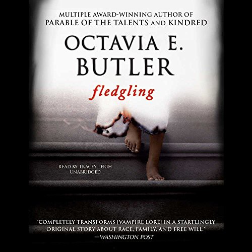 Octavia E. Butler, Tracey Leigh: Fledgling Lib/E (AudiobookFormat, 2007, Blackstone Publishing)