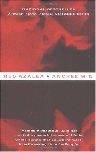 Anchee Min: Red Azalea  (Berkley Trade)