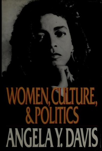 Angela Y. Davis: Women, culture & politics (1989, Random House)