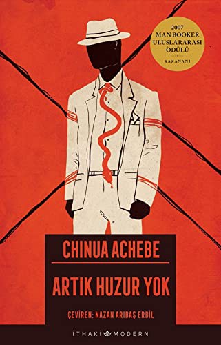 Chinua Achebe: Artık Huzur Yok (Paperback, İthaki Yayınları)