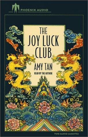 Amy Tan, Gwendoline Yeo, Tsai Chin, Ronald Bass, Wayne Wang, Jordi Fibla: The Joy Luck Club (AudiobookFormat, Phoenix Audio)