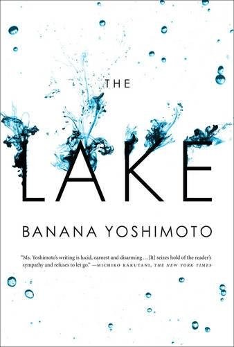 Yoshimoto Banana: The Lake (Hardcover, Melville House)