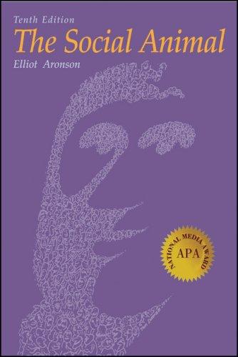 Elliot Aronson: The Social Animal (Paperback, Worth Publishers)