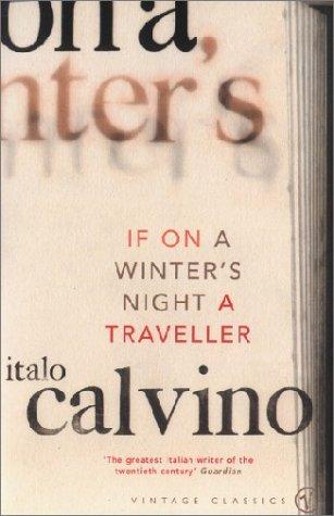 Italo Calvino: If on a Winter's Night a Traveller (Vintage)