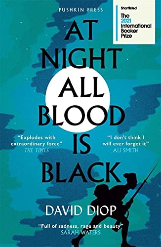 David Diop: At Night All Blood Is Black (2020, Pushkin Press, Limited, Pushkin Press)