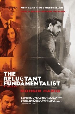 Mohsin Hamid, Satya Bhabha: The Reluctant Fundamentalist (2013, Houghton Mifflin Harcourt)