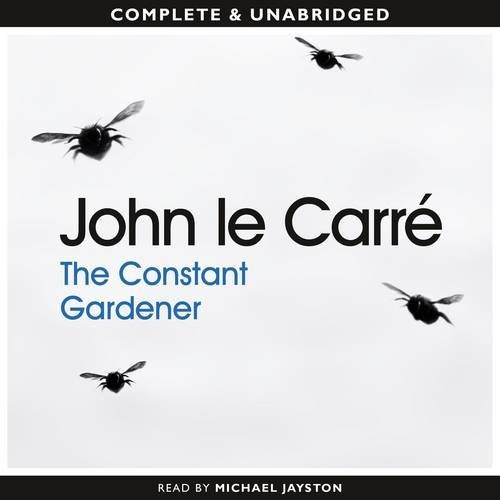 John le Carré: The Constant Gardener (AudiobookFormat, Chivers Audio Books, Chivers Sound Library)