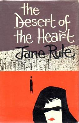 Jane Rule: Desert of the Heart (Paperback, 1983, Naiad Press)