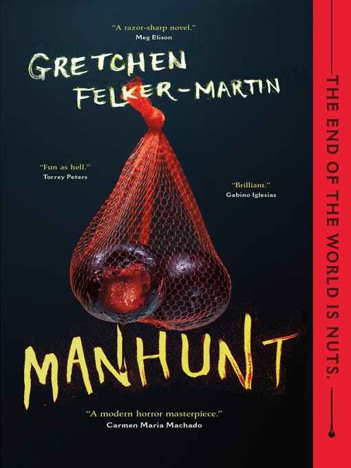 Gretchen Felker-Martin: Manhunt (EBook, 2022, Tor Nightfire)