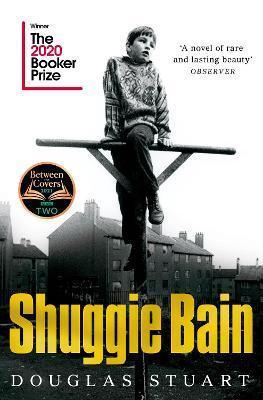 Douglas Stuart, Douglas Stuart: Shuggie Bain (2021, Pan Macmillan)