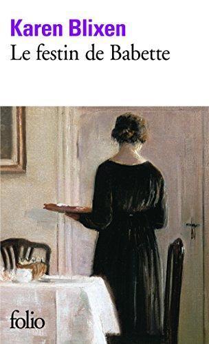 Karen Blixen: Le festin de Babette : Et autres contes (French language, 2008)