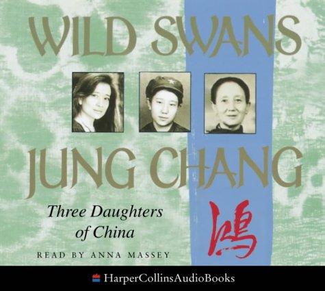 Jung Chang: Wild Swans (HarperCollins Audio)