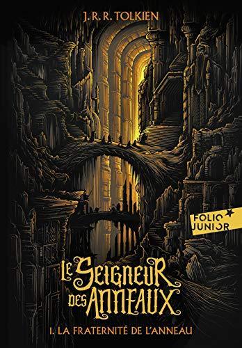 J.R.R. Tolkien: La Fraternité de l'anneau (French language, 2019, Gallimard Jeunesse)