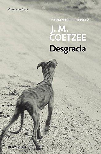 J. M. Coetzee: Desgracia (Spanish language, 2012)