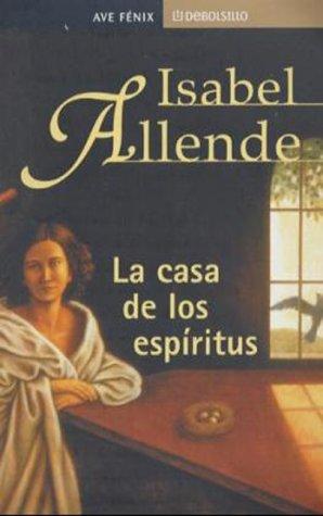 Isabel Allende: La Casa De Los Espiritus (Paperback, Spanish language, Plaza & Janes S.A.)