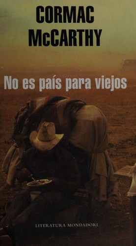 Cormac McCarthy: No Es Pais Para Viejos (Hardcover, Spanish language)