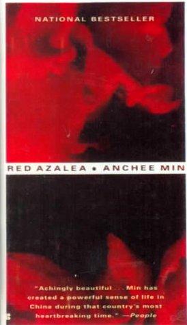 Anchee Min: Red Azalea (Hardcover, Tandem Library)