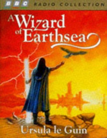 Ursula K. Le Guin, Judi Dench, Mike Maloney, Emma Fielding, David Chilton, Nick Russell-Pavier: A Wizard of Earthsea (The Earthsea Cycle, Book 1) (AudiobookFormat, BBC Pubns)