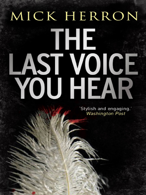 Mick Herron: The Last Voice you Hear