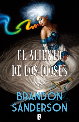 Brandon Sanderson, James Yaegashi: El aliento de los dioses (2016, Nova)