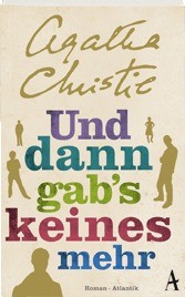 Agatha Christie: Und dann gab's keines mehr (German language, Atlantik)