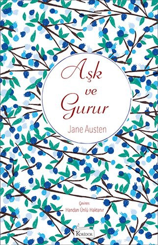 Jane Austen: Ask ve Gurur (Hardcover, 2016, Koridor Yayincilik)