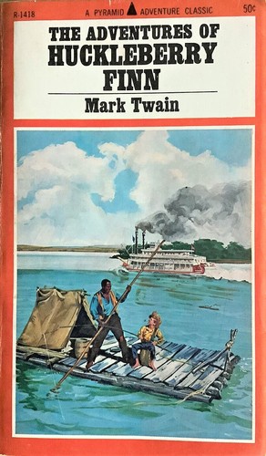 Mark Twain: Adventures of Huckleberry Finn (Paperback, 1966, Pyramid)