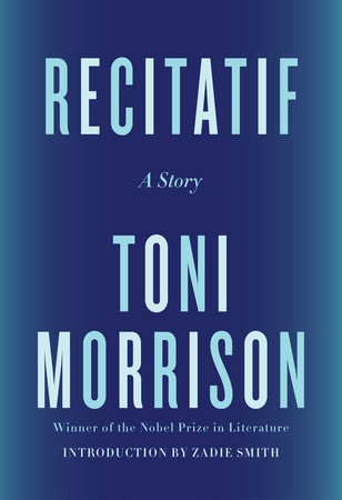 Zadie Smith, Toni Morrison: Recitatif (Hardcover, Knopf)