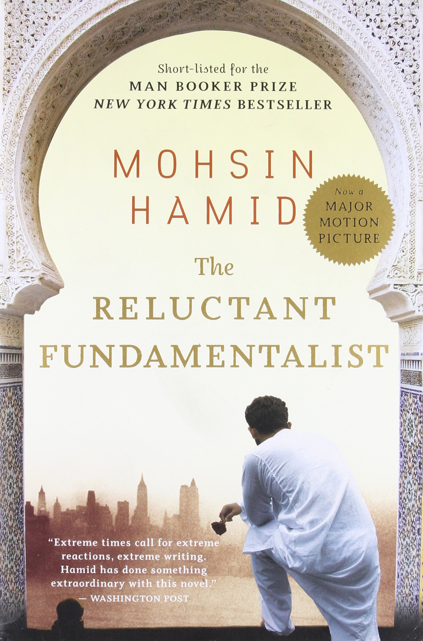 Mohsin Hamid: The reluctant fundamentalist (2007, Harcourt, Inc.)