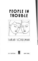 Sarah Schulman: People in trouble (1990, Plume)