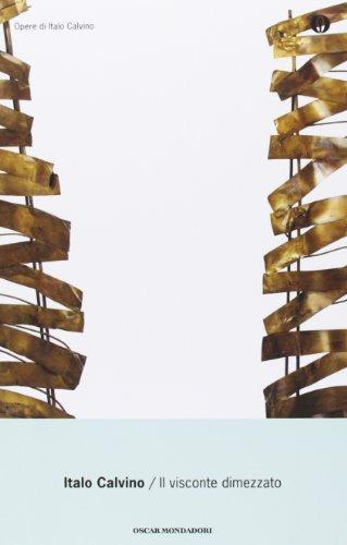 Italo Calvino: Il visconte dimezzato (Italian language, 1993, A. Mondadori)