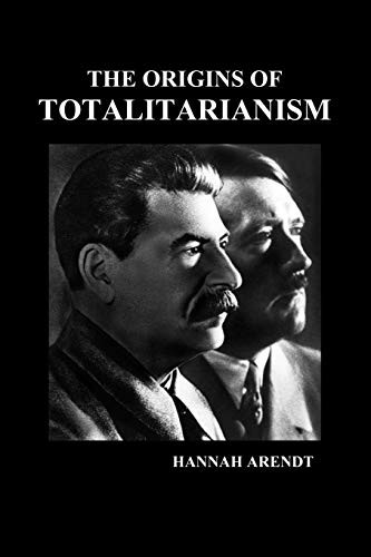 Hannah Arendt: The Origins of Totalitarianism (Paperback, Benediction Books)