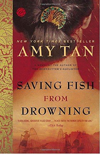 Amy Tan: Saving Fish from Drowning (Paperback, 2006, Ballantine Books)