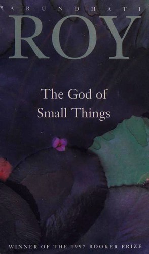 Arundhati Roy: The God of Small Things (Paperback, 1998, IndiaInk)