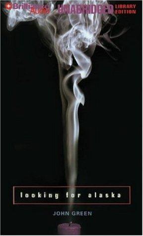 John Green, John Green: Looking for Alaska (AudiobookFormat, 2006, Brilliance Audio on MP3-CD Lib Ed)