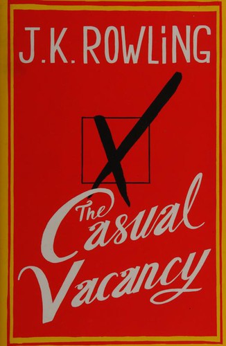 J. K. Rowling: The Casual Vacancy (Paperback, Little, Brown)