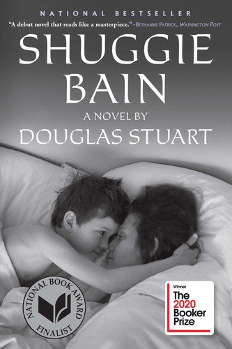 Douglas Stuart: Shuggie Bain (EBook, 2020, Grove Press, Grove/Atlantic, Incorporated)