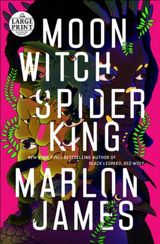 Marlon James: Moon Witch, Spider King (2022, Diversified Publishing)