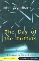 John Wyndham: Day of the Triffids (Modern Library 20th Century Rediscovery) (Turtleback Books Distributed by Demco Media)