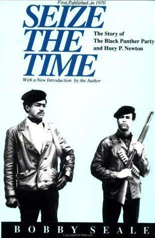 Bobby Seale: Seize the time (1991)